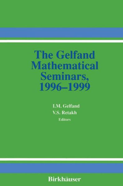 The Gelfand Mathematical Seminars, 1996-1999