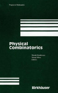 Title: Physical Combinatorics, Author: Masaki Kashiwara