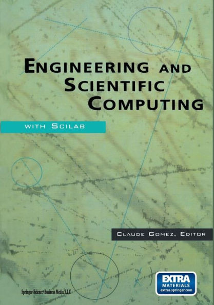 Engineering and Scientific Computing with Scilab