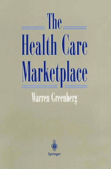 The Health Care Marketplace