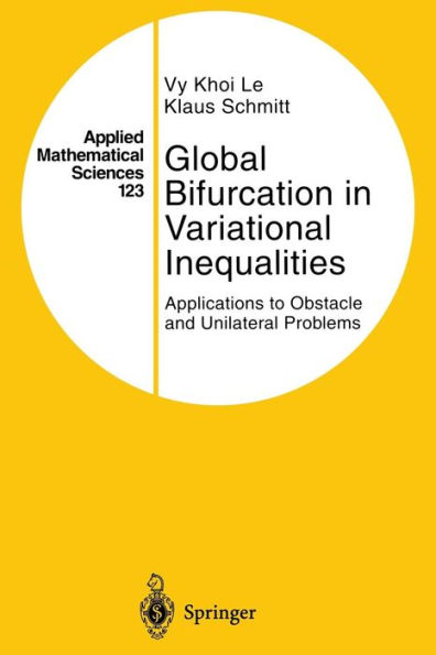 Global Bifurcation in Variational Inequalities: Applications to Obstacle and Unilateral Problems