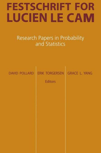Festschrift for Lucien Le Cam: Research Papers in Probability and Statistics / Edition 1