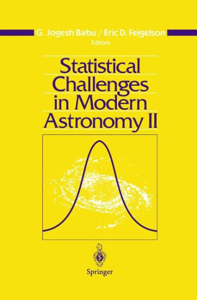 Statistical Challenges in Modern Astronomy II / Edition 1