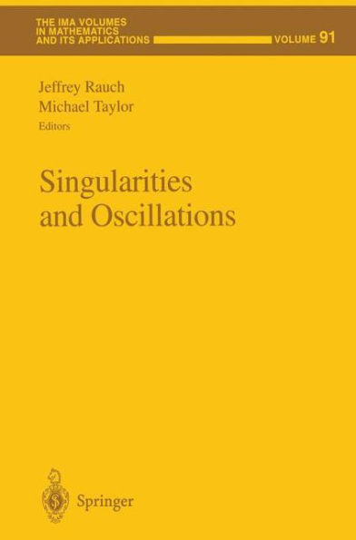 Singularities and Oscillations / Edition 1
