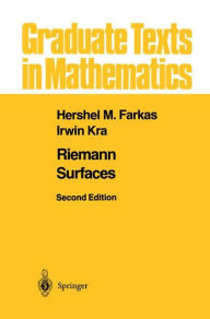Title: Riemann Surfaces / Edition 2, Author: Hershel M. Farkas