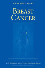 Title: Breast Cancer / Edition 1, Author: S. Eva Singletary
