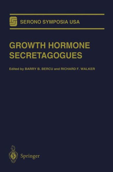 Growth Hormone Secretagogues / Edition 1