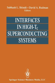 Title: Interfaces in High-Tc Superconducting Systems, Author: Subhash L. Shinde