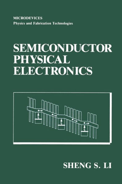 Semiconductor Physical Electronics