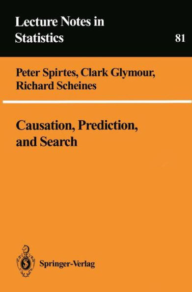 Causation, Prediction, and Search / Edition 1