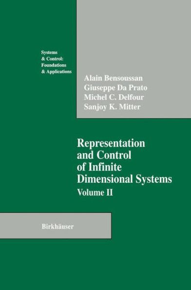 Representation and Control of Infinite Dimensional Systems