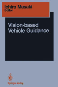 Title: Vision-based Vehicle Guidance, Author: Ichiro Masaki