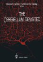 The Cerebellum Revisited / Edition 1
