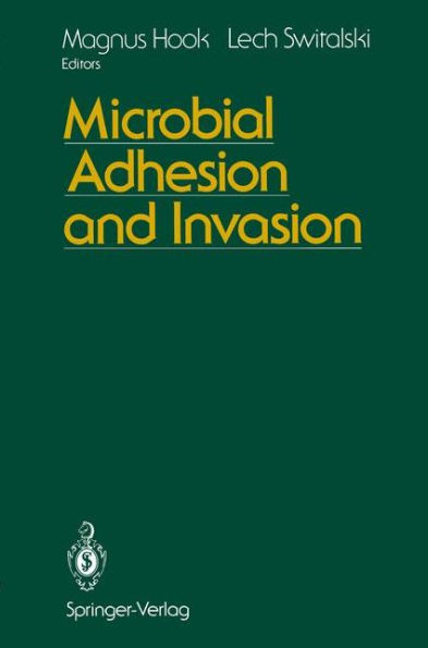 Microbial Adhesion and Invasion / Edition 1