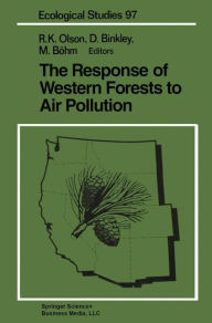 Title: The Response of Western Forests to Air Pollution, Author: Richard K. Olson