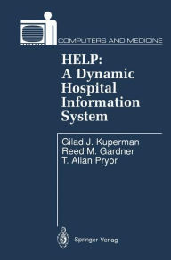 Title: HELP: A Dynamic Hospital Information System, Author: Gilad J. Kuperman