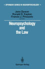 Neuropsychology and the Law