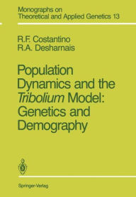 Title: Population Dynamics and the Tribolium Model: Genetics and Demography, Author: Robert F. Costantino