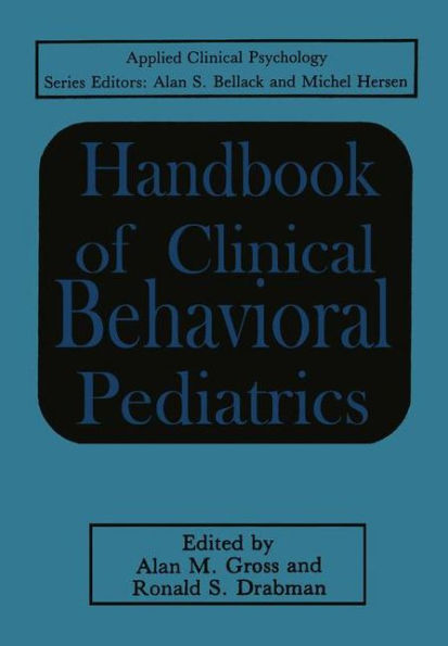 Handbook of Clinical Behavioral Pediatrics