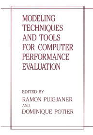 Title: Modeling Techniques and Tools for Computer Performance Evaluation, Author: Ramon Puigjaner
