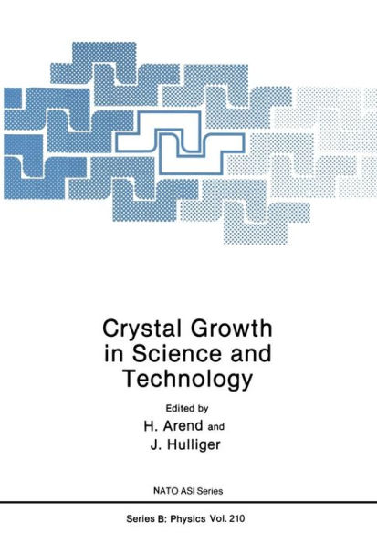 Crystal Growth in Science and Technology