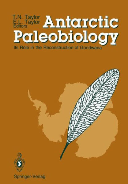 Antarctic Paleobiology: Its Role in the Reconstruction of Gondwana