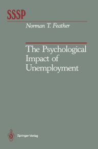 Title: The Psychological Impact of Unemployment, Author: Norman T. Feather