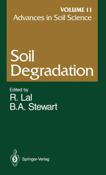 Advances in Soil Science: Soil Degradation Volume 11