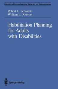 Title: Habilitation Planning for Adults with Disabilities, Author: Robert L. Schalock