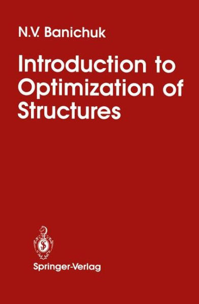 Introduction to Optimization of Structures