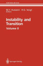 Instability and Transition: Materials of the workshop held May 15-June 9, 1989 in Hampton, Virginia Volume 2