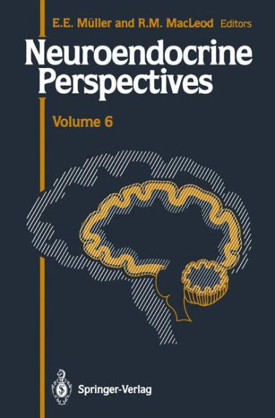 Neuroendocrine Perspectives: Proceedings of the Third Congress of the European Neuroendocrine Association, September 9-11, 1987, London, U.K. / Edition 1