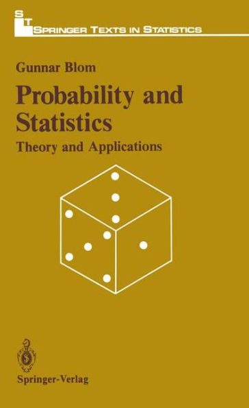 Probability and Statistics: Theory and Applications / Edition 1