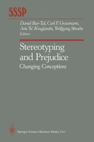 Title: Stereotyping and Prejudice: Changing Conceptions, Author: Daniel Bar-Tal