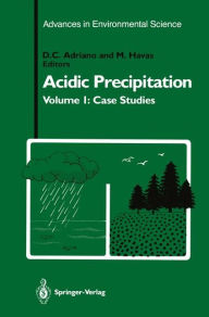 Title: Acidic Precipitation: Case Studies, Author: D.C. Adriano