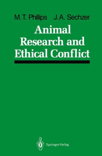 Animal Research and Ethical Conflict: An Analysis of the Scientific Literature: 1966-1986 / Edition 1