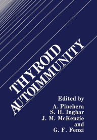 Title: Thyroid Autoimmunity, Author: A. Pinchera