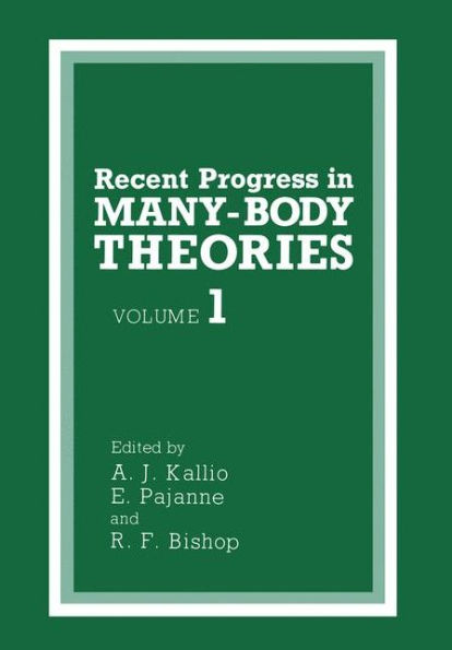 Recent Progress in MANY-BODY THEORIES