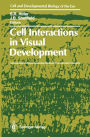 Cell Interactions in Visual Development / Edition 1