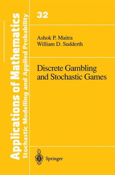 Discrete Gambling and Stochastic Games / Edition 1