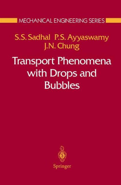 Transport Phenomena with Drops and Bubbles / Edition 1