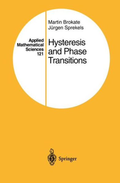 Hysteresis and Phase Transitions / Edition 1