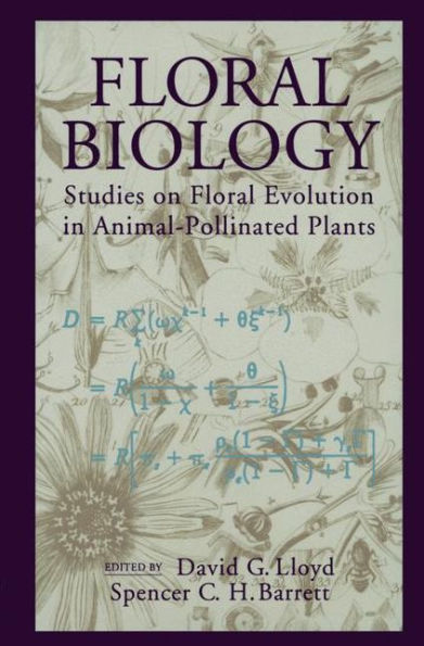 Floral Biology: Studies on Floral Evolution in Animal-Pollinated Plants