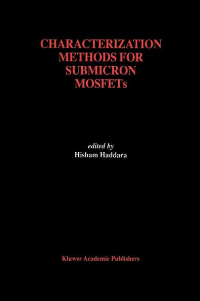 Characterization Methods for Submicron MOSFETs