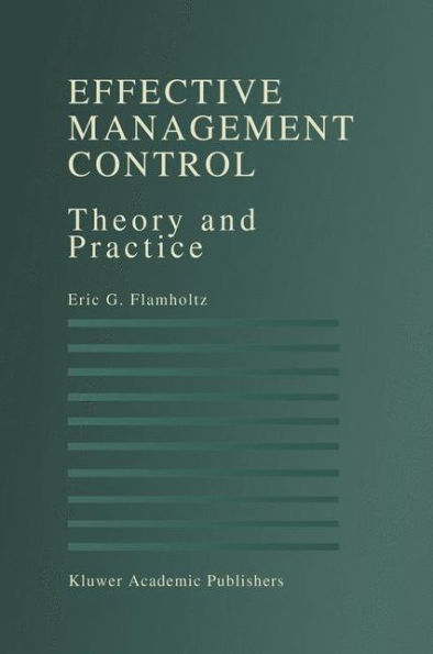 Effective Management Control: Theory and Practice