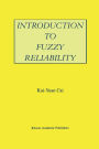 Introduction to Fuzzy Reliability