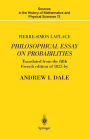 Pierre-Simon Laplace Philosophical Essay on Probabilities: Translated from the fifth French edition of 1825 With Notes by the Translator