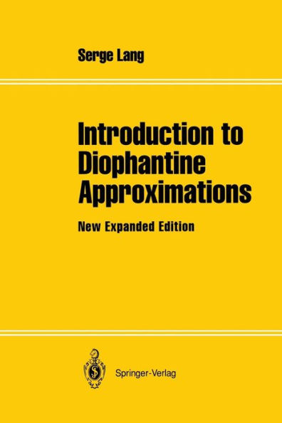 Introduction to Diophantine Approximations: New Expanded Edition / Edition 2