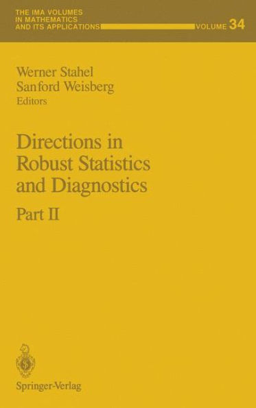 Directions in Robust Statistics and Diagnostics: Part II / Edition 1