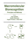 Macromolecular Biorecognition: Principles and Methods